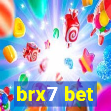 brx7 bet